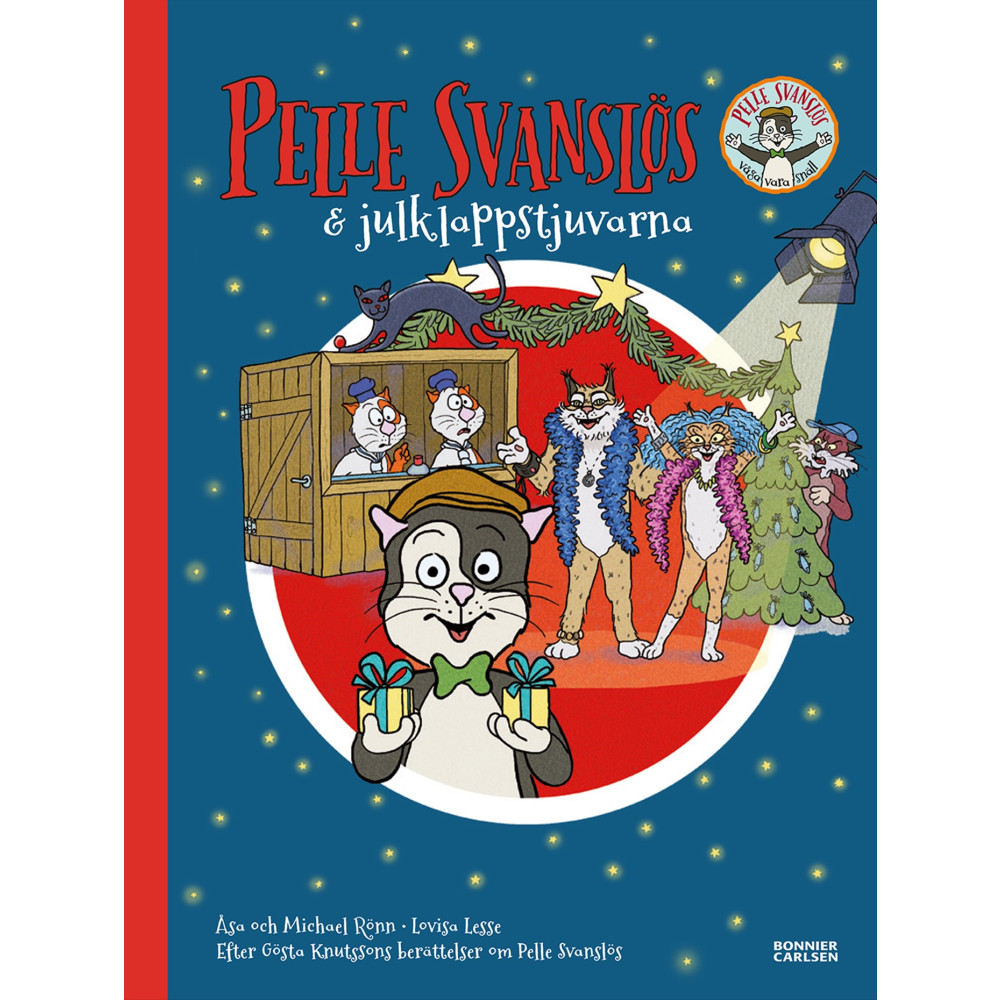 Pelle Svanslös och julklappstjuvarna (inbunden) Michael Rönn
