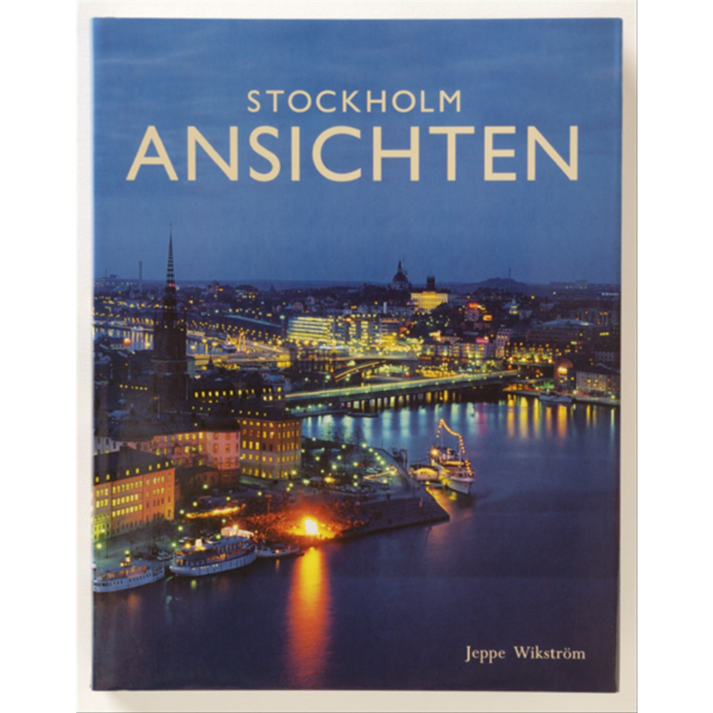 Stockholm Ansichten (inbunden) Jeppe Wikström