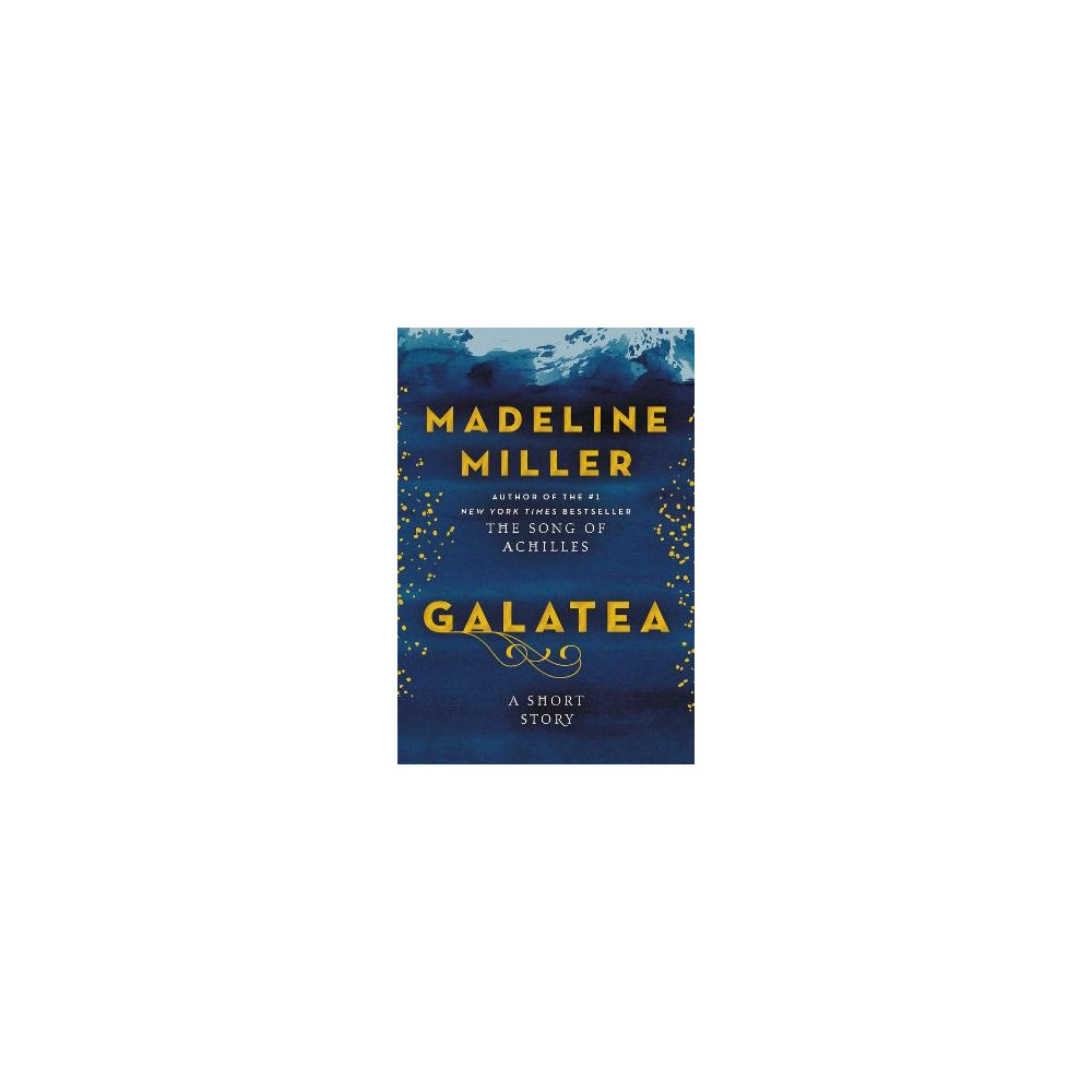 Galatea (inbunden, english) Madeline Miller