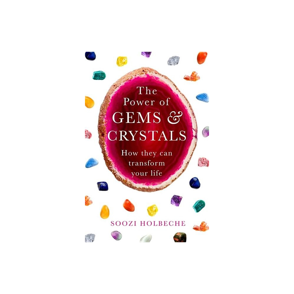 Power of gems and crystals - how they can transform your life (pocket, english) Soozi Holbeche