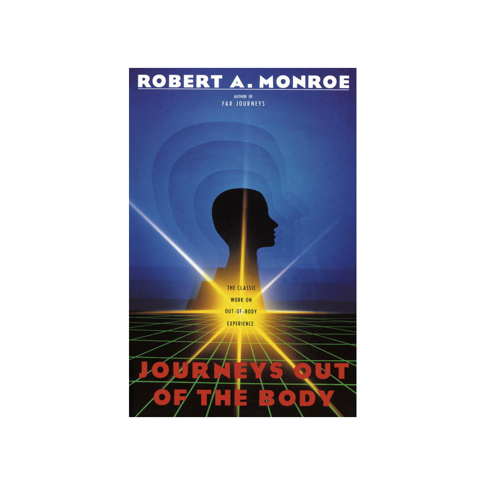 Journeys Out of the Body (häftad, english) Robert Monroe