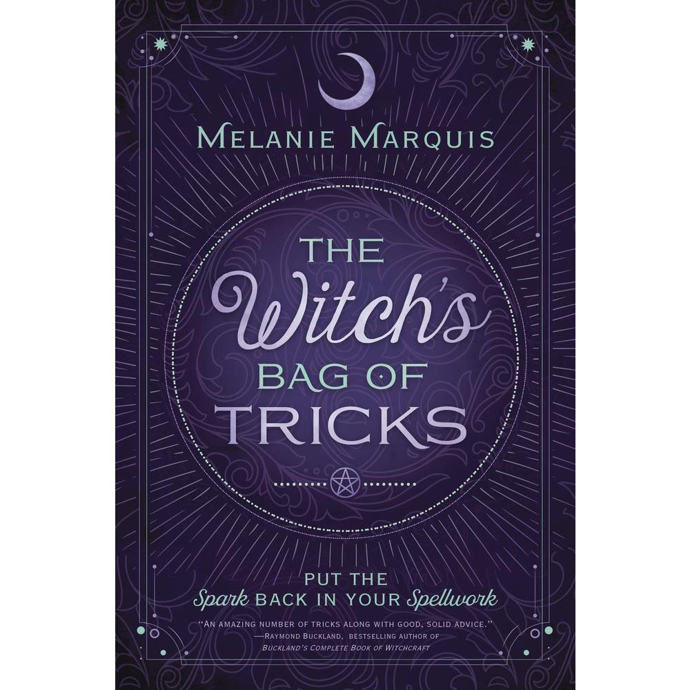 The Witch's Bag of Tricks: Personalize Your Magick & Kickstart Your Craft (häftad, english) Melanie Marquis