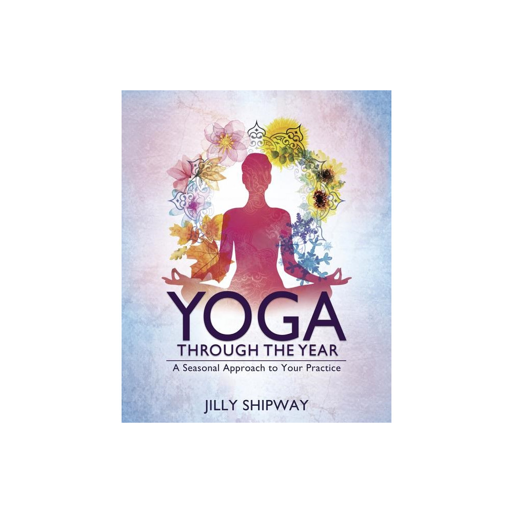 Yoga Through the Year (häftad, eng)