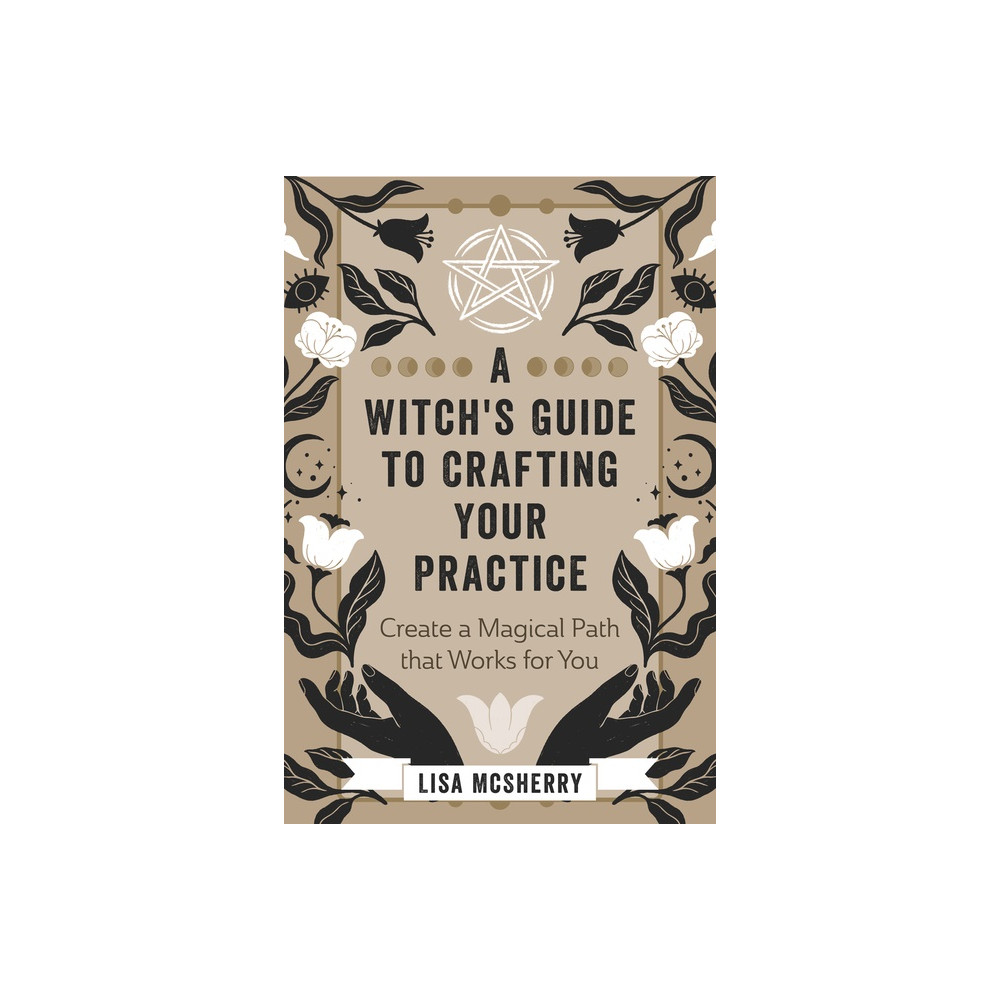 Crafting Your Practice (häftad, english) Lisa McSherry