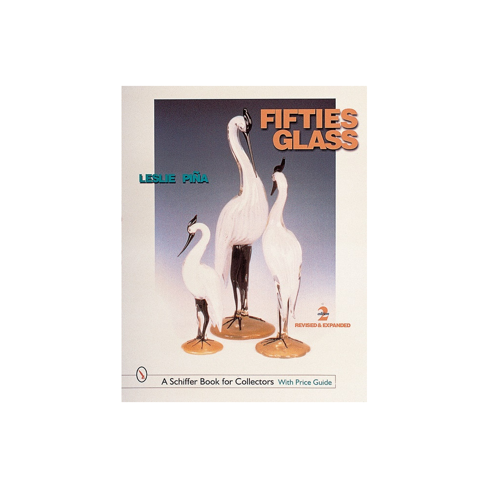 Fifties Glass (inbunden, english) Leslie Piña