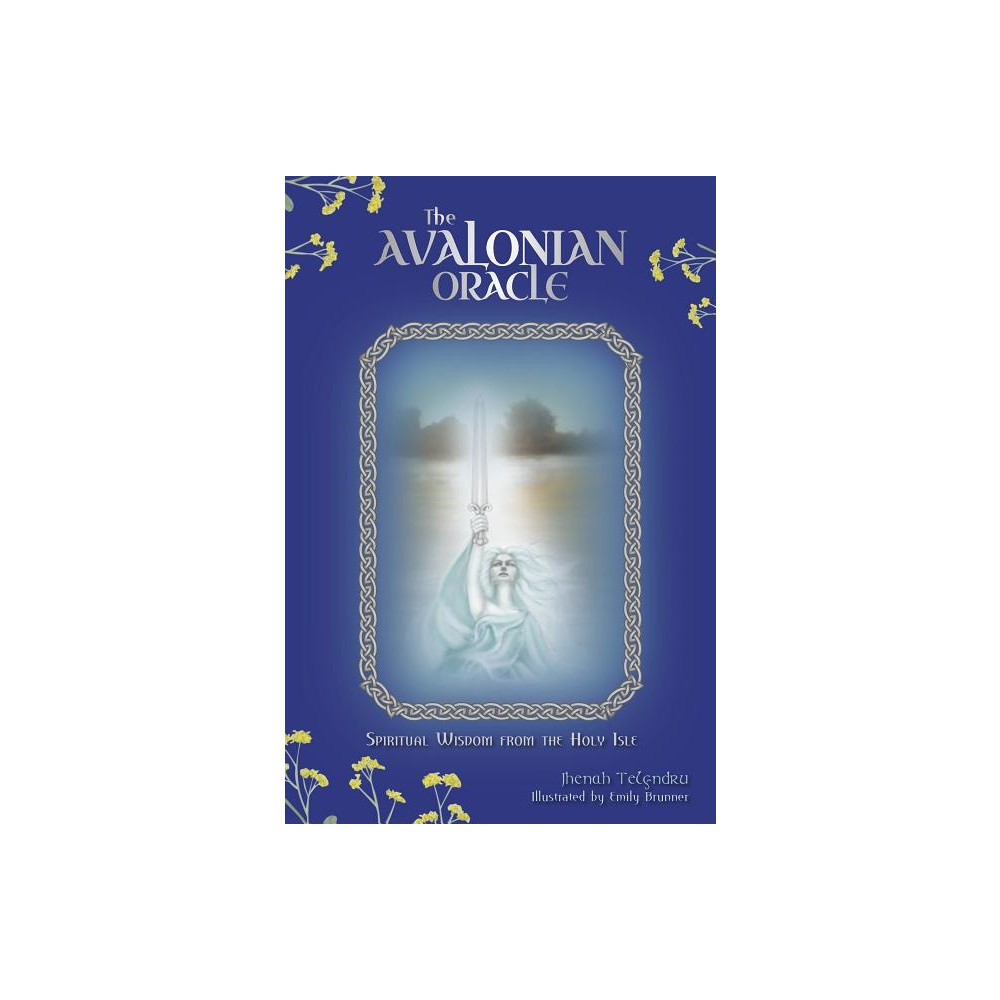 The Avalonian Oracle Jhenah Telyndru