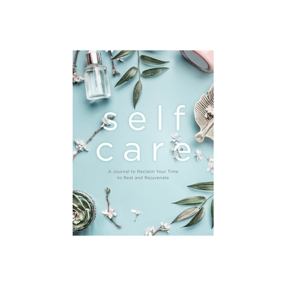 Self Care (häftad, english) Editors of Chartwell Books