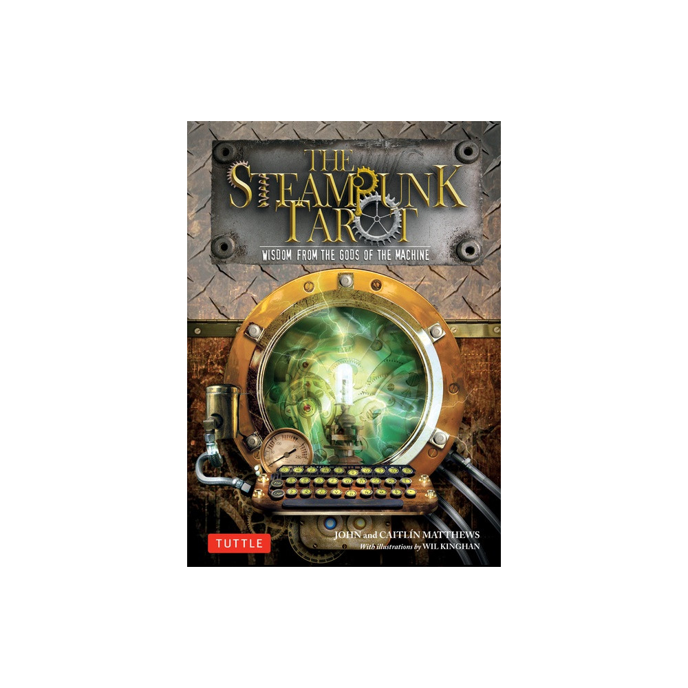The Steampunk Tarot: Wisdom from the Gods of the Machine [With Book(s)] John Matthews