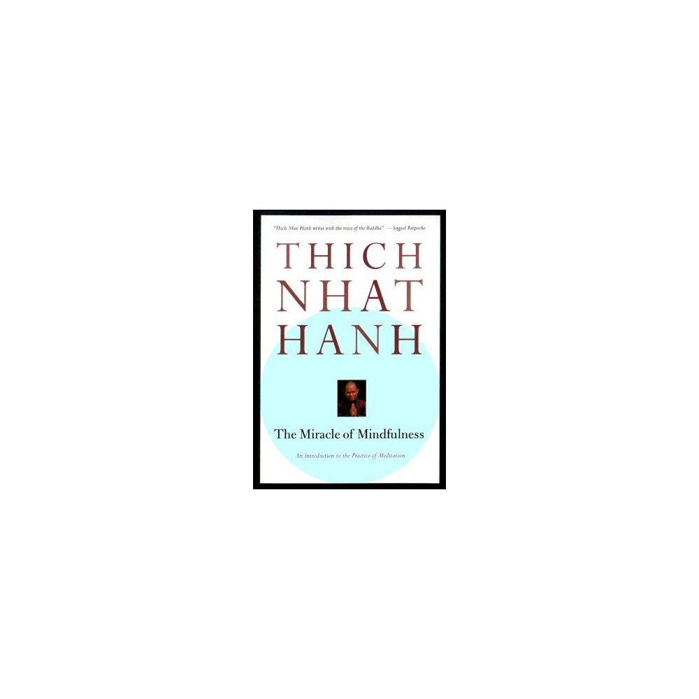 The Miracle of Mindfulness (pocket, english) Thich Nhat Hanh