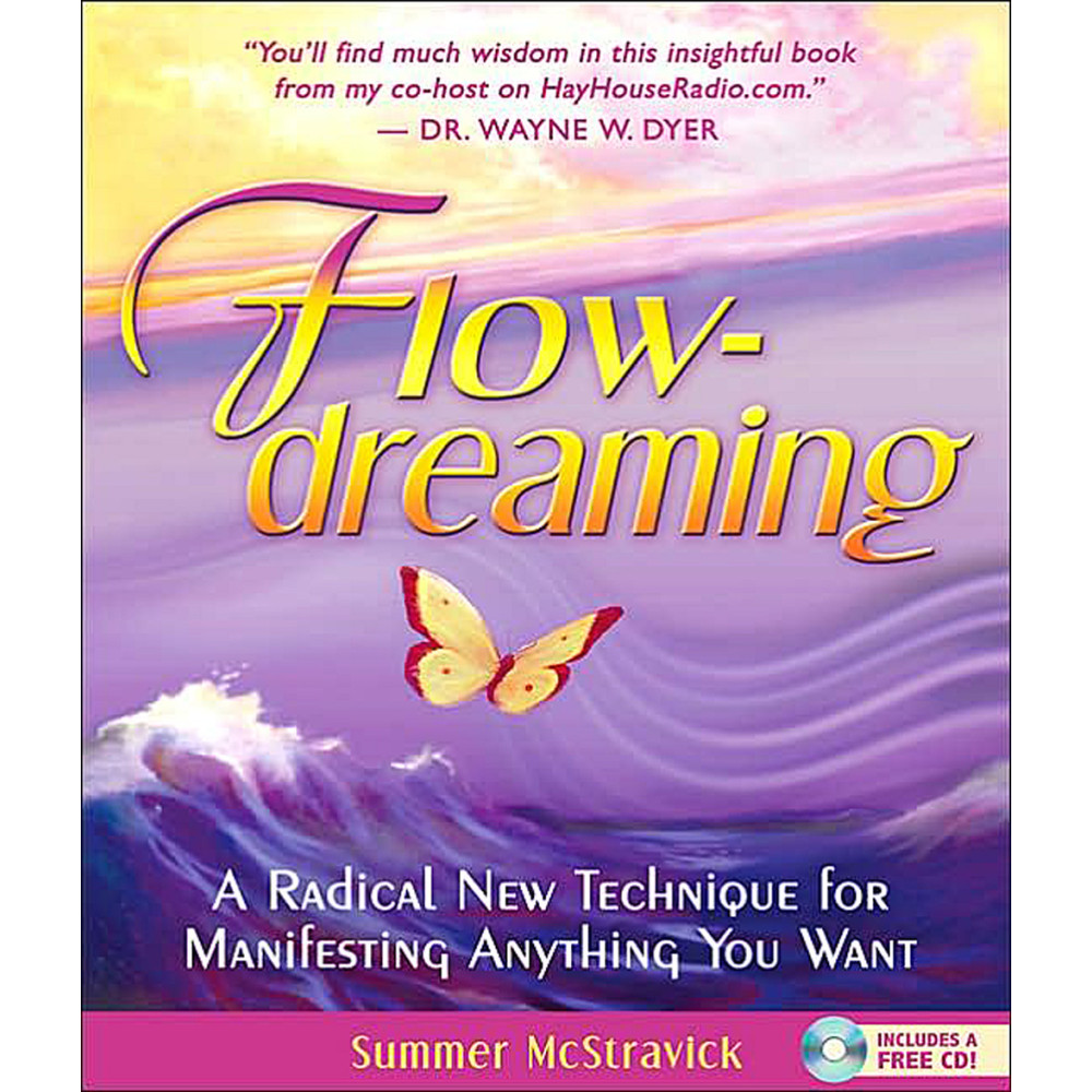 Flowdreaming - a radical new technique for manifesting anything you want (inbunden, english) Summer Mcsravick