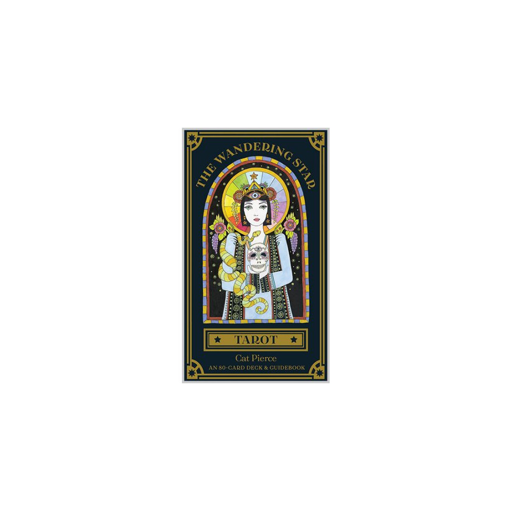 The Wandering Star Tarot Catherine Pierce