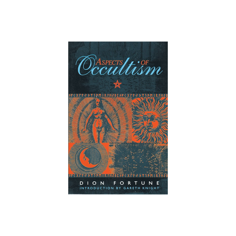 Dion Fortune Aspects Of Occultism (Introduction By Gareth Knight) (häftad, eng)