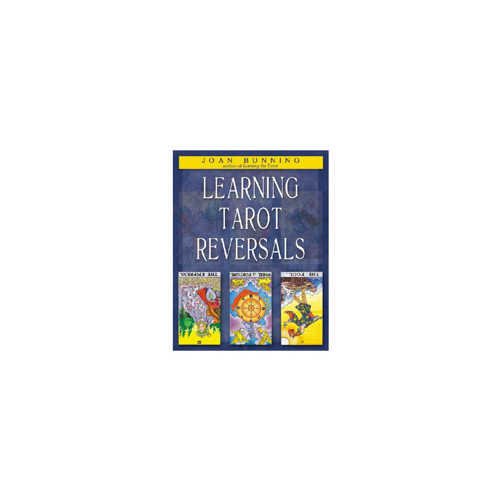 Learning tarot reversals (häftad, english) Joan Bunning