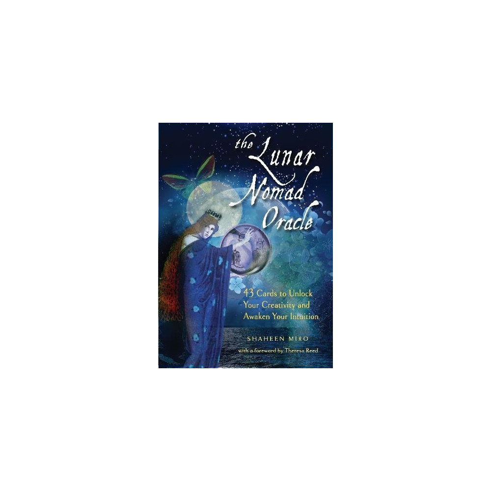 The Lunar Nomad Oracle Miro Shaheen