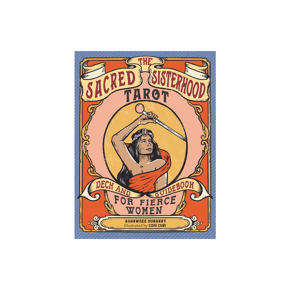 Sacred Sisterhood Tarot Ashawnee DuBarry