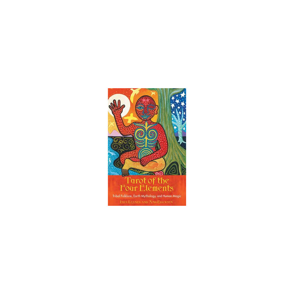 Tarot Of The Four Elements (78 Full-Color Cards & Instructio (häftad, eng) - Lerner Isha & Ericksen Amy