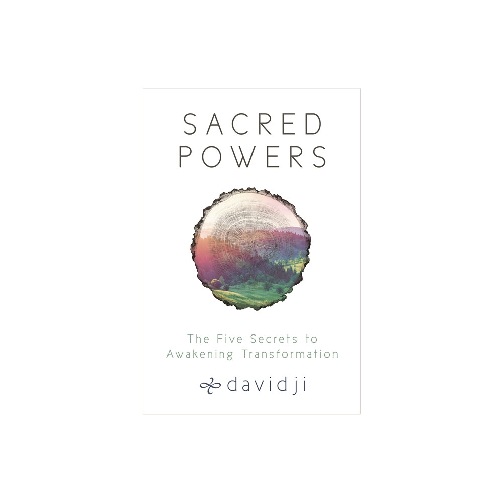 Sacred powers - the five secrets to awakening transformation (häftad, eng)
