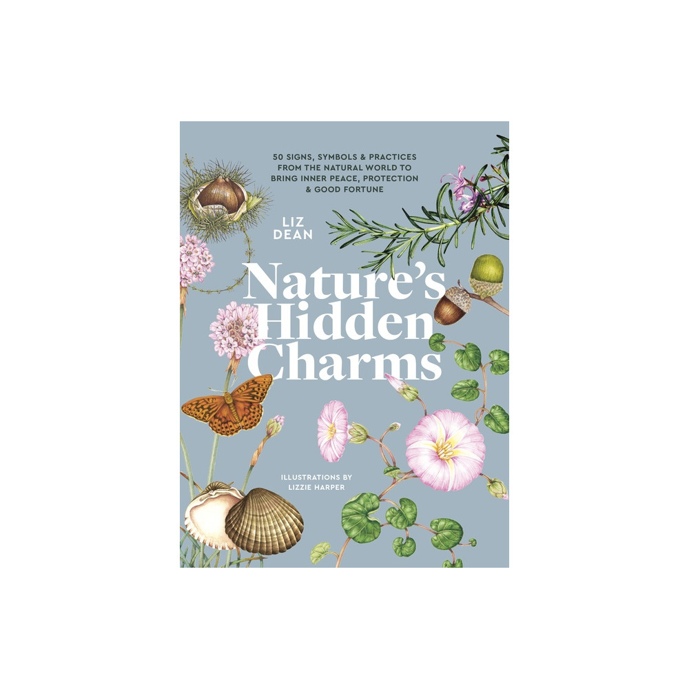 Nature’S Hidden Charms (häftad, english) Liz Dean
