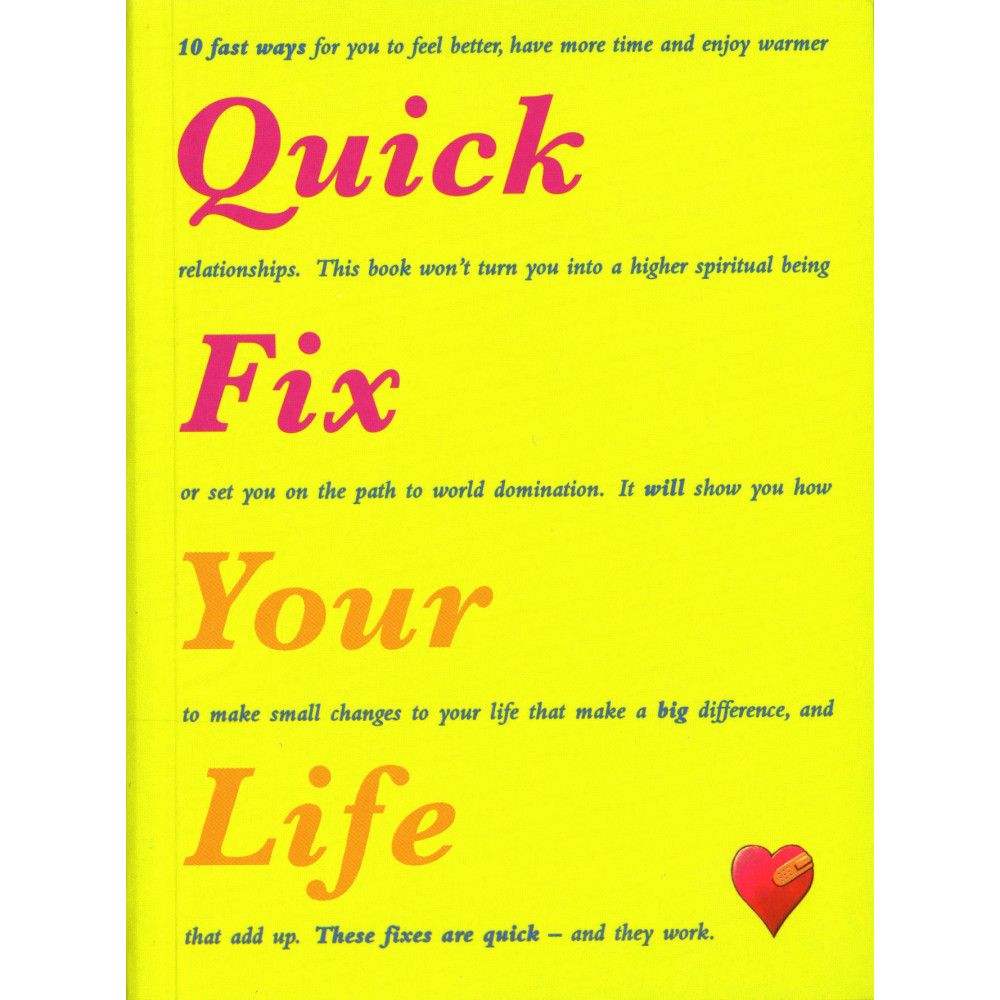 Quick Fix Your Life: 10 Fast Ways to Feel Better, Have More Time and Enjoy Warmer Relationships (häftad, english) Judith Verity