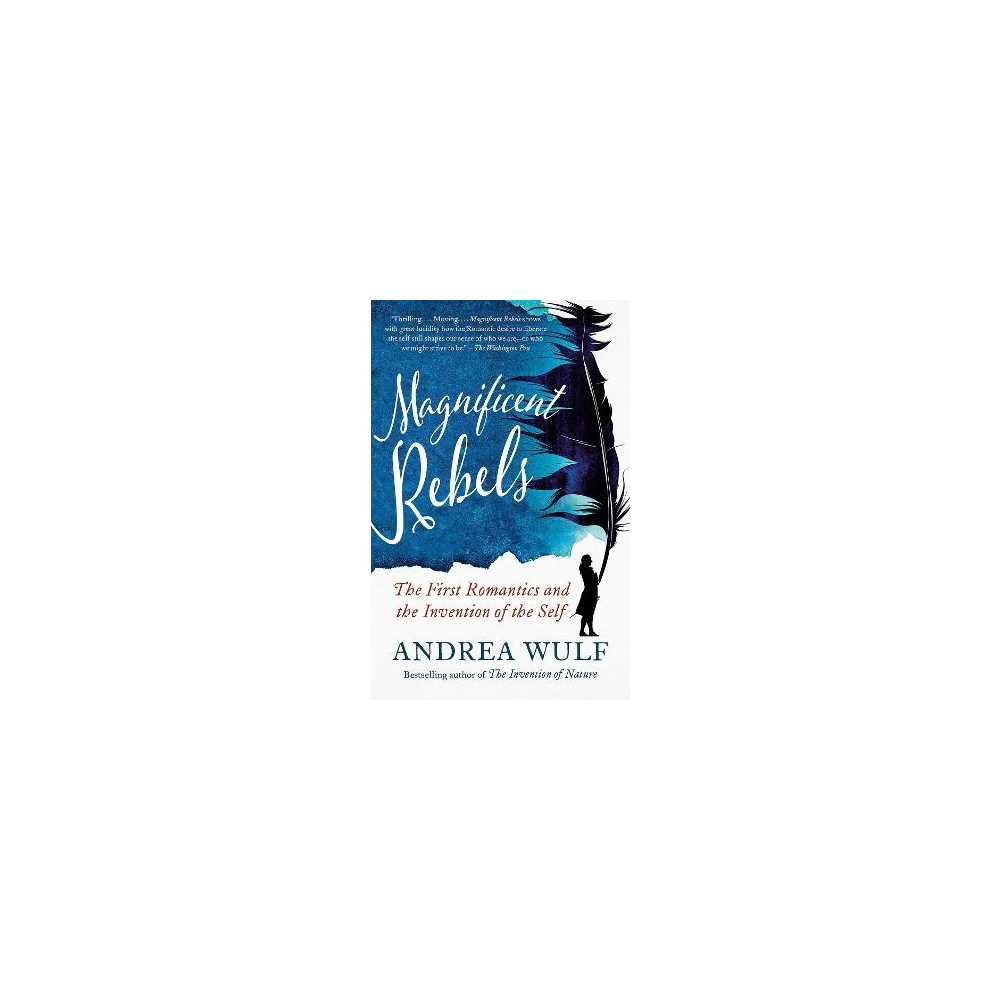 Magnificent Rebels (häftad, english) Andrea Wulf