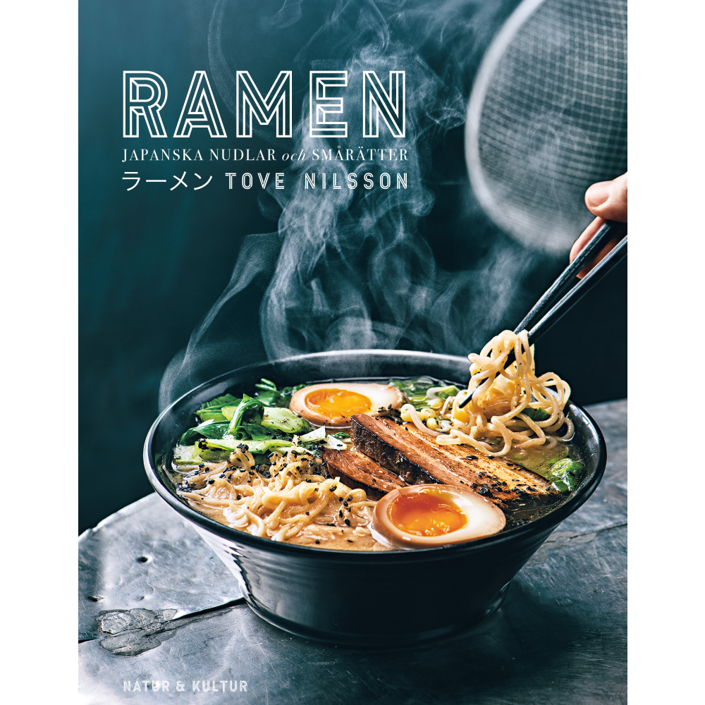 Ramen : japanska nudlar och smårätter (inbunden) Tove Nilsson