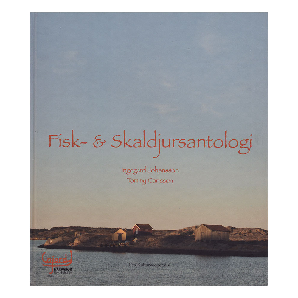 Fisk- & skaldjursantologi (inbunden) Ingegerd Johansson