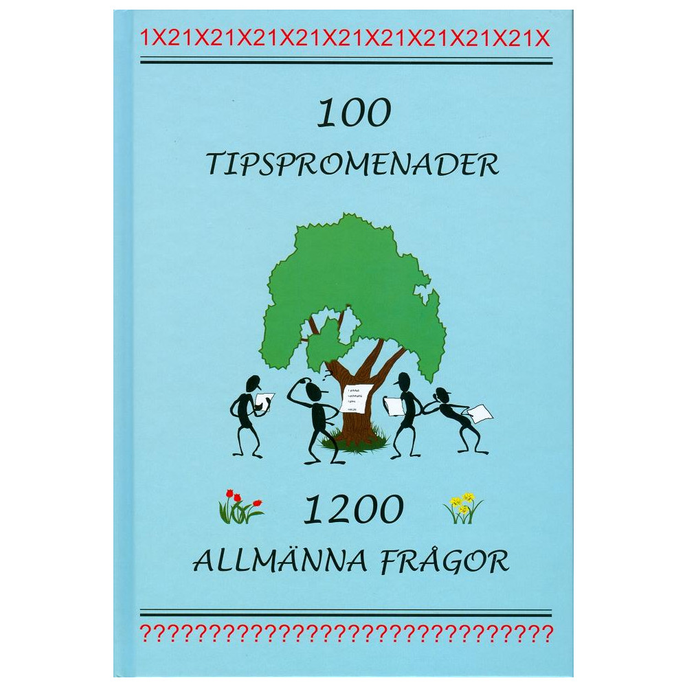 100 tipspromenader : 1200 allmänna frågor (inbunden) Thomas Börgesson