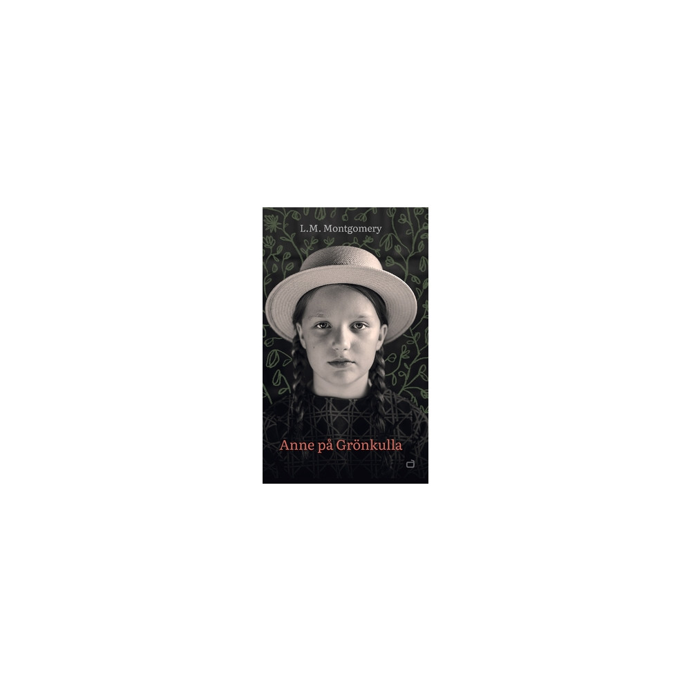 Anne på Grönkulla (inbunden) L. M. Montgomery