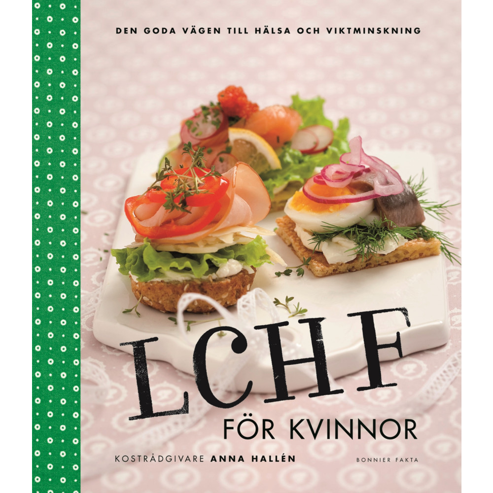 LCHF för kvinnor (inbunden) Anna Hallén