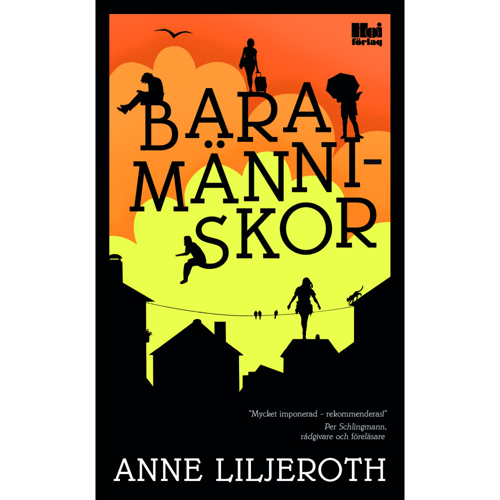 Bara människor (pocket) Anne Liljeroth