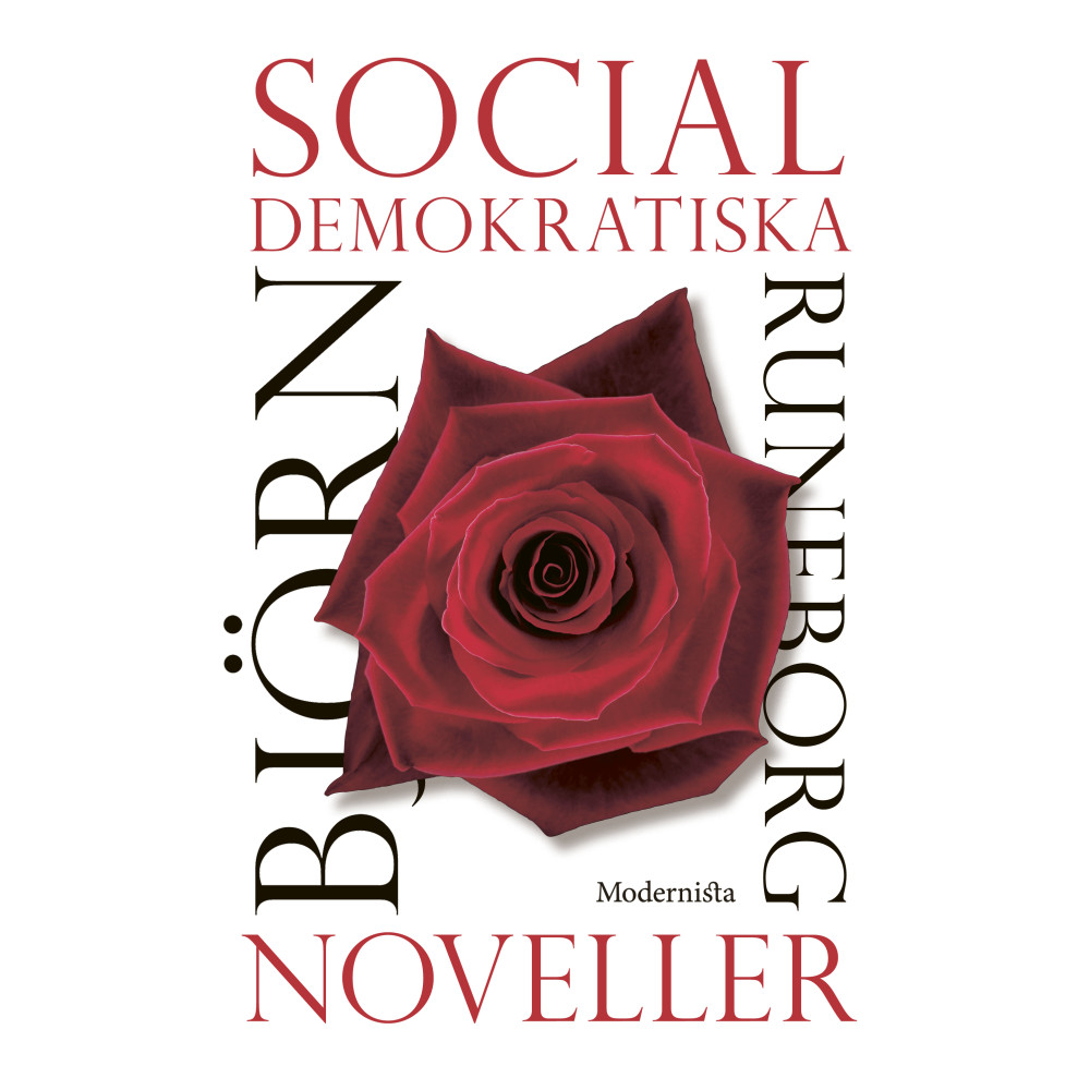 Socialdemokratiska noveller (inbunden) Björn Runeborg