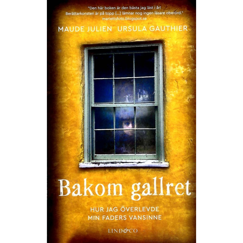 Bakom gallret : hur jag överlevde min faders vansinne (pocket) Maude Julien