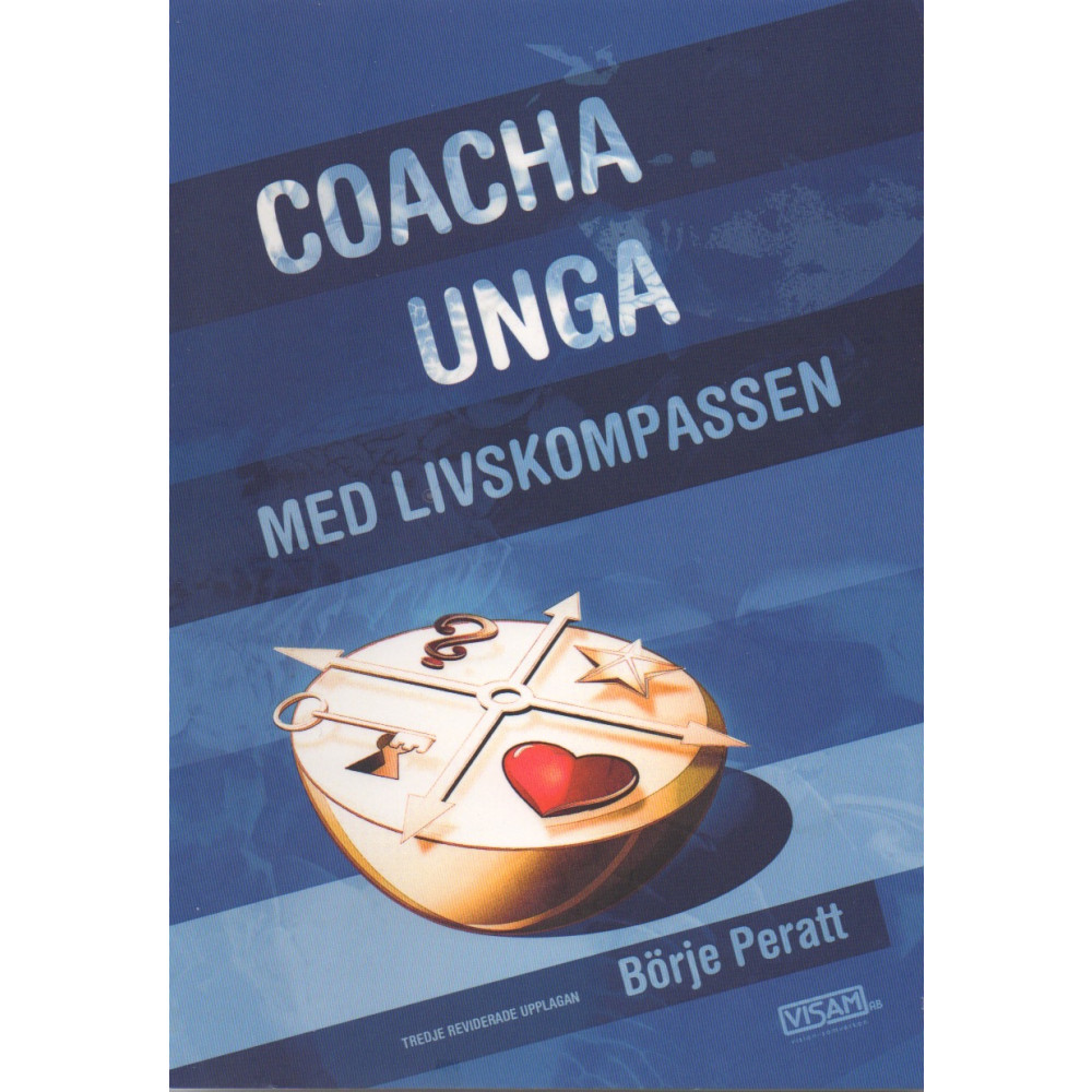 Coacha unga med livskompassen (häftad) Börje Peratt