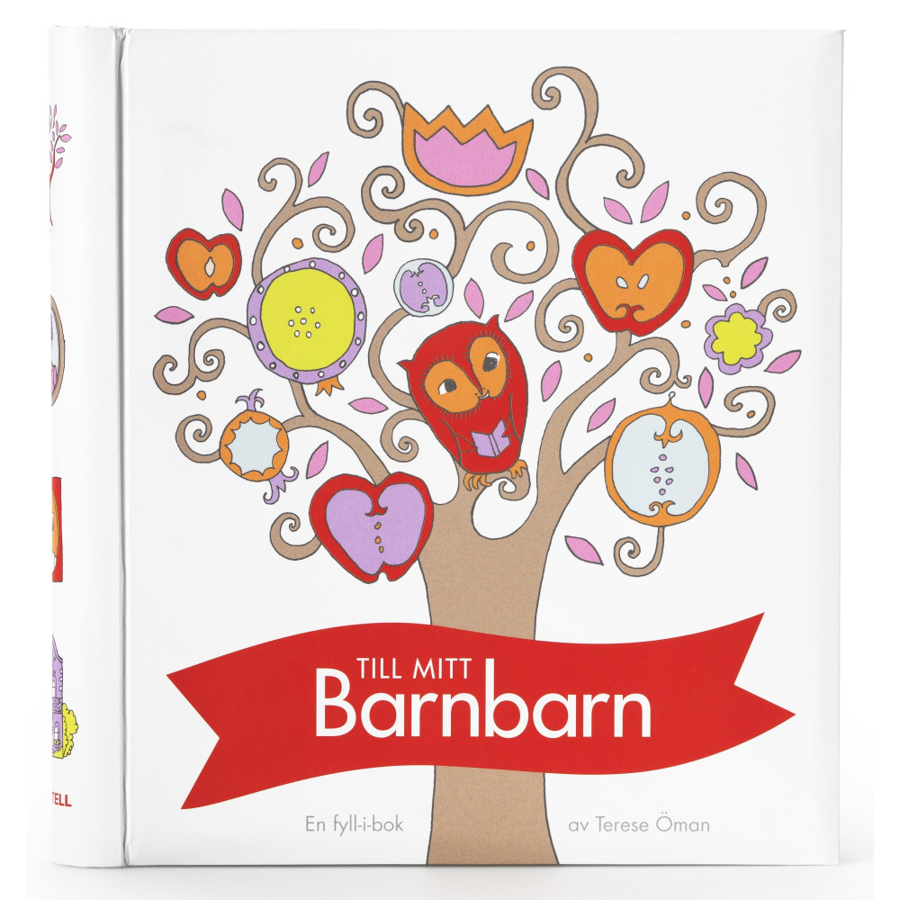 Till mitt barnbarn : en fyll-i-bok (bok, spiral) Terese Öman
