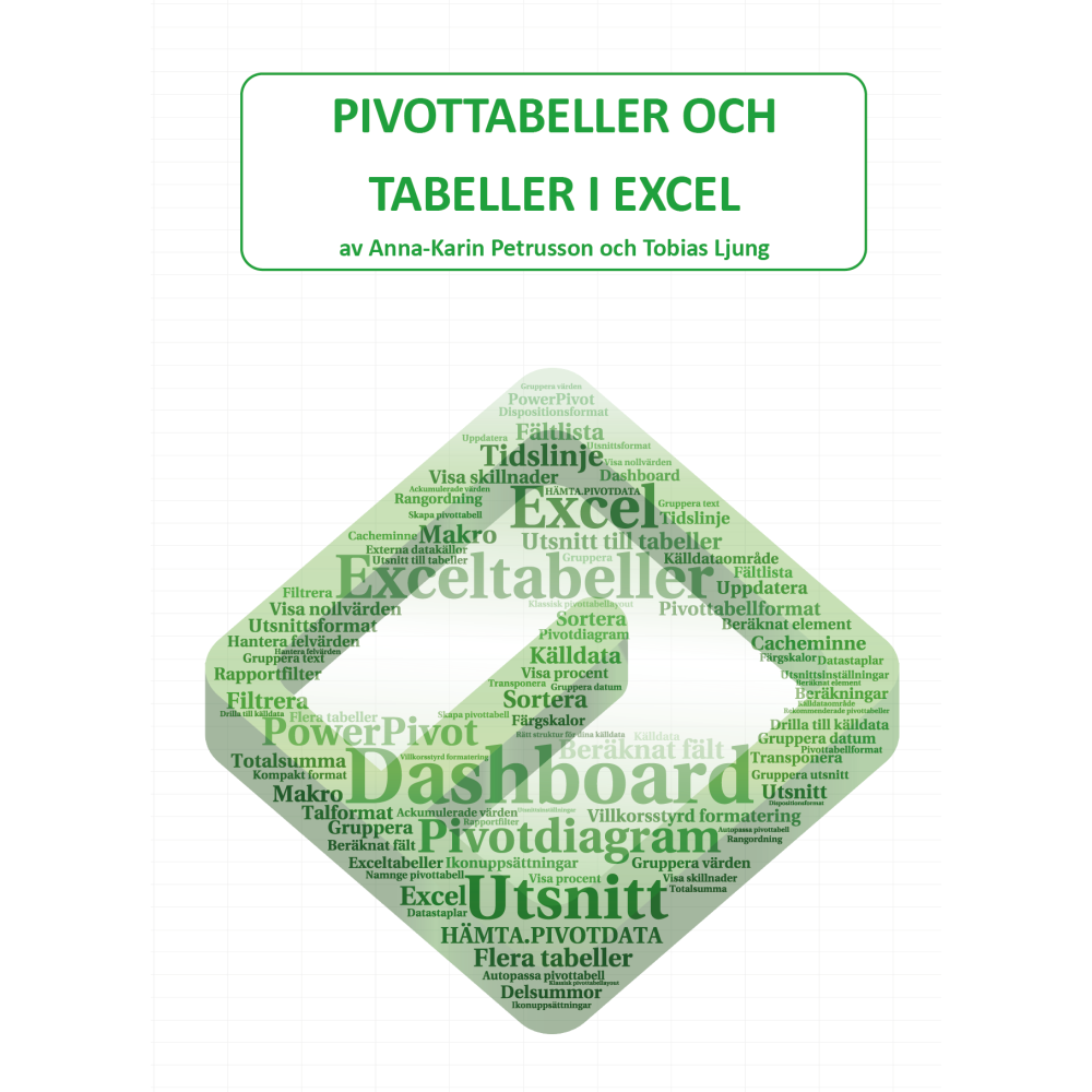 Pivottabeller och tabeller i Excel (bok, kartonnage)