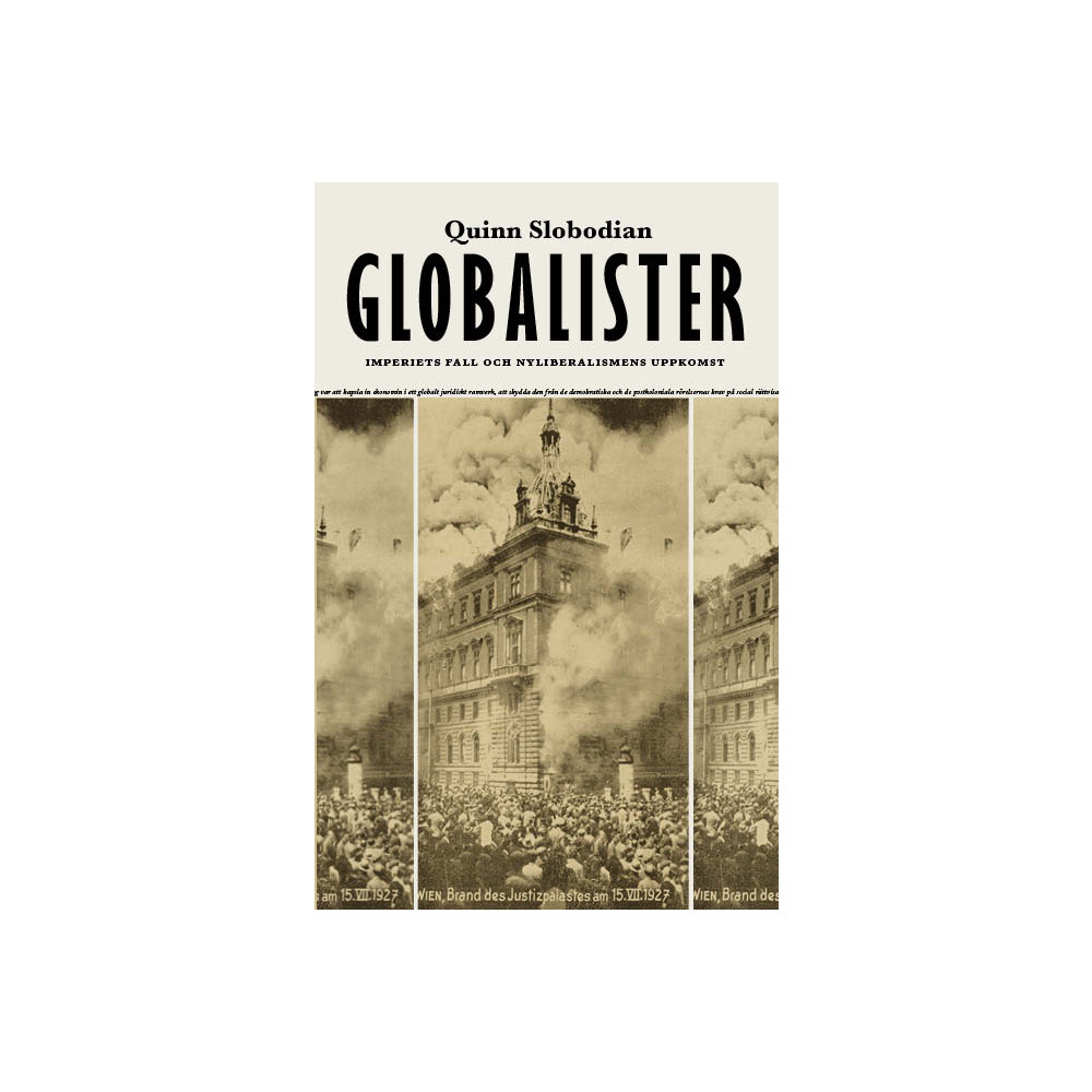 Globalister : imperiets fall och nyliberalismens uppkomst (bok, danskt band)