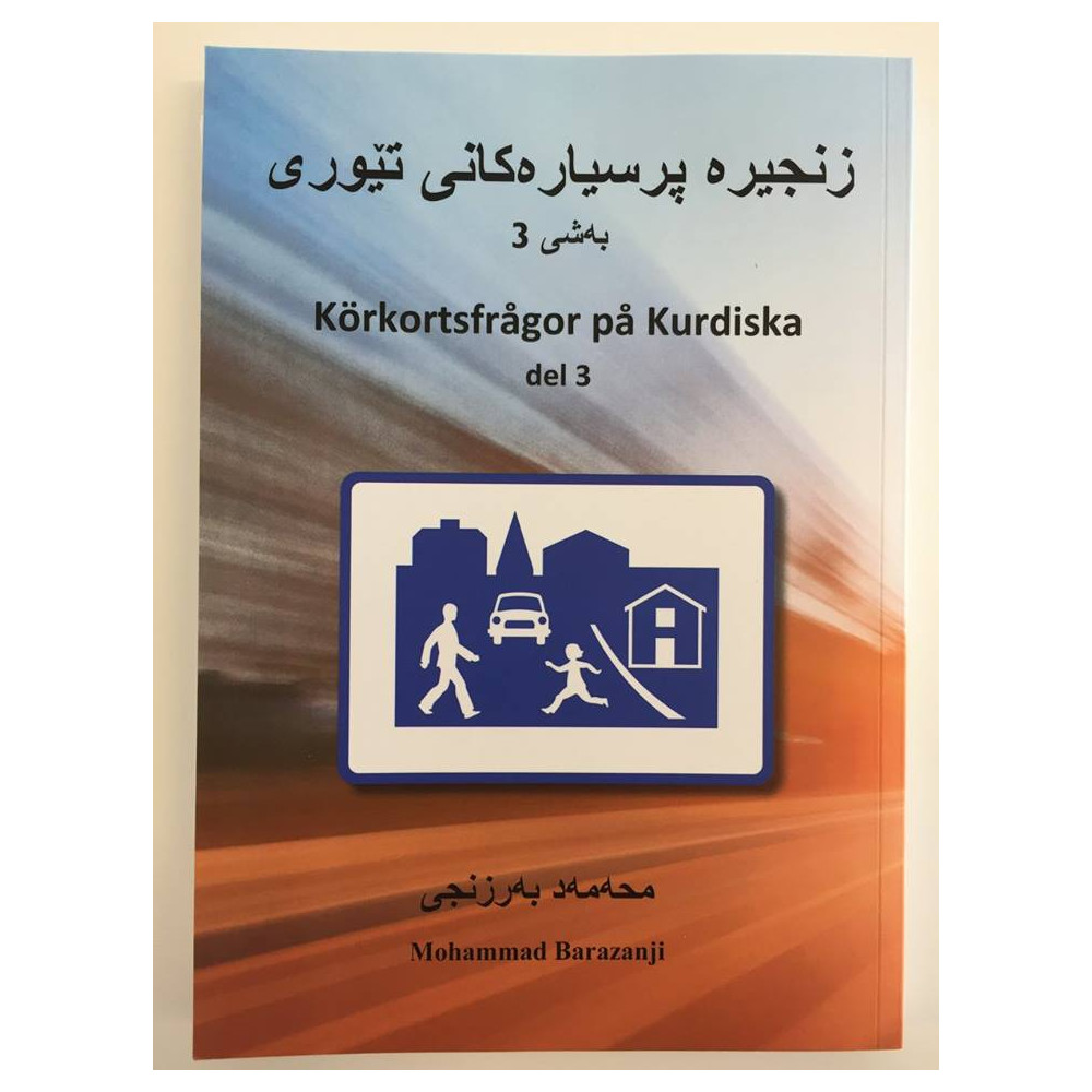 Kökortsfrågor på Kurdiska del 3 (häftad, kur) E4 Trafikskola