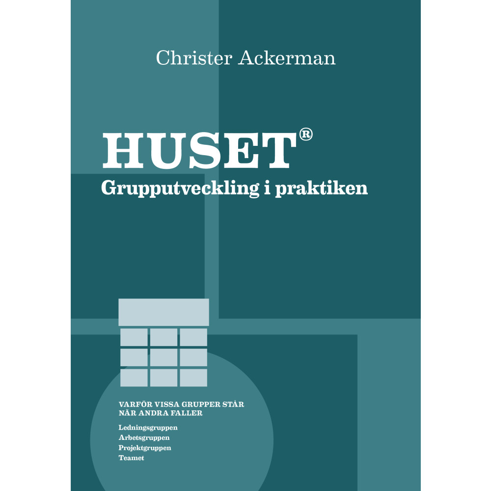 Huset : grupputveckling i praktiken (bok, danskt band)