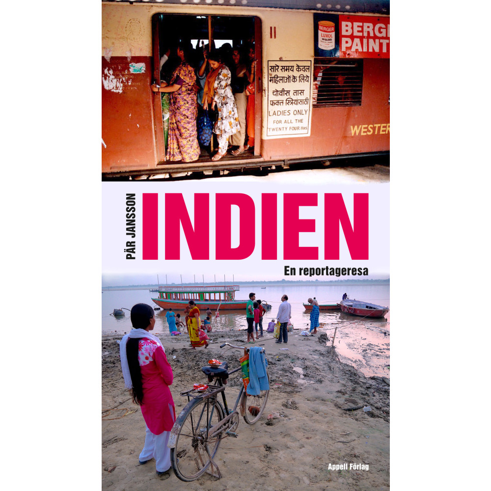 Indien : en reportageresa (bok, flexband) Pär Jansson