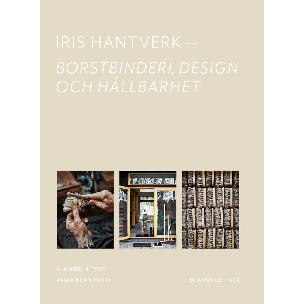 Iris Hantverk : borstbinderi, design och hållbarhet (inbunden)