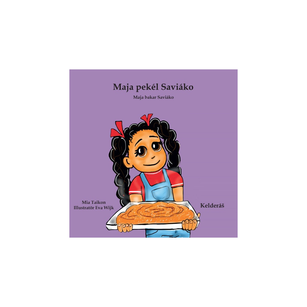 Maja Pekél Saviáko - Maja bakar Saviáko (kelderash) (bok, board book, rom) Mia Taikon
