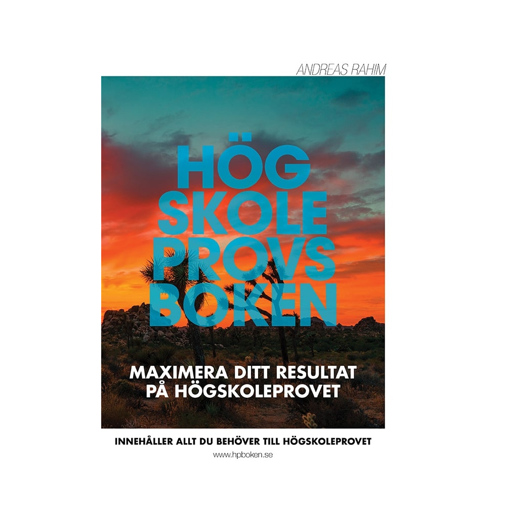 Högskoleprovsboken: Maximera ditt resultat på högskoleprovet (bok, storpocket) Andreas Rahim