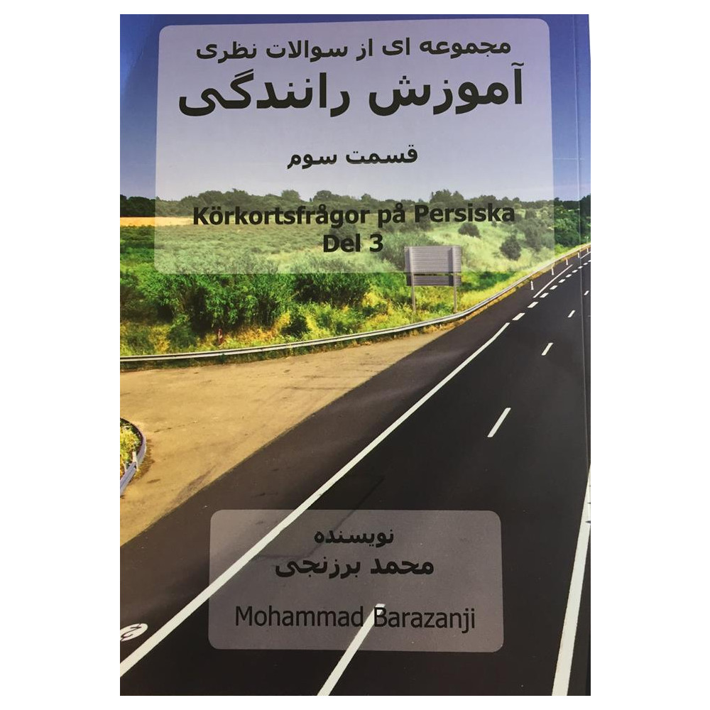 Körkortsfrågor på Persiska del 3 (häftad, per) Mohammad Barazanji