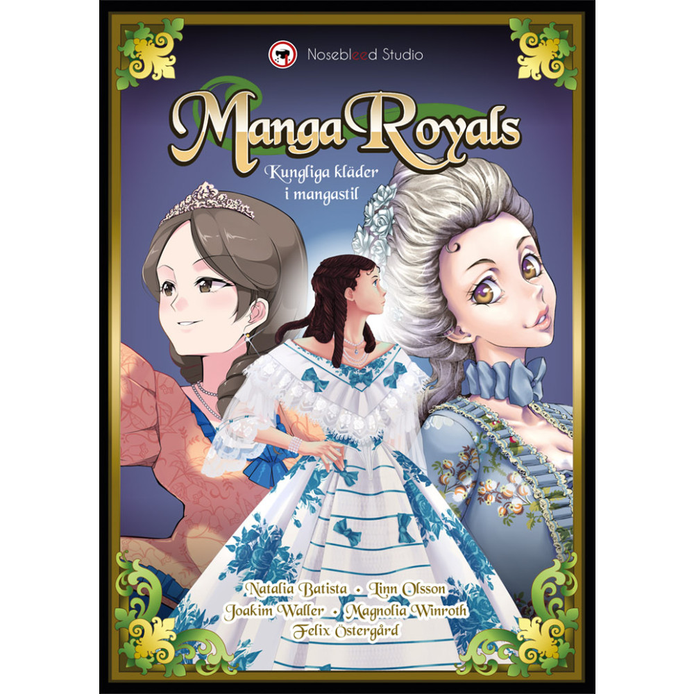 Manga Royals : kungliga kläder i mangastil (inbunden) Natalia Batista