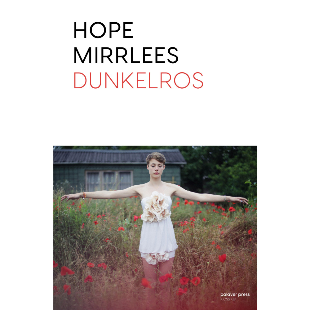 Dunkelros (häftad) Hope Mirrlees