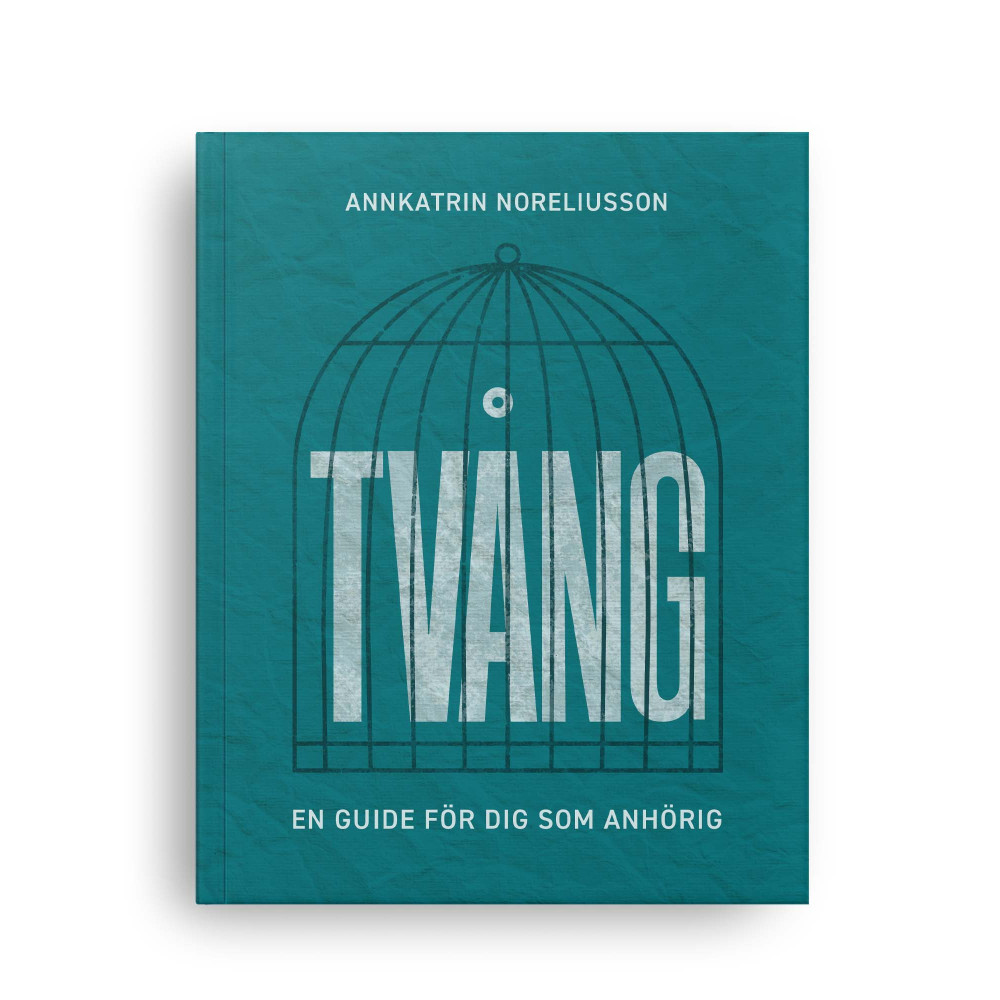 Tvång : en guide för dig som anhörig (bok, danskt band)