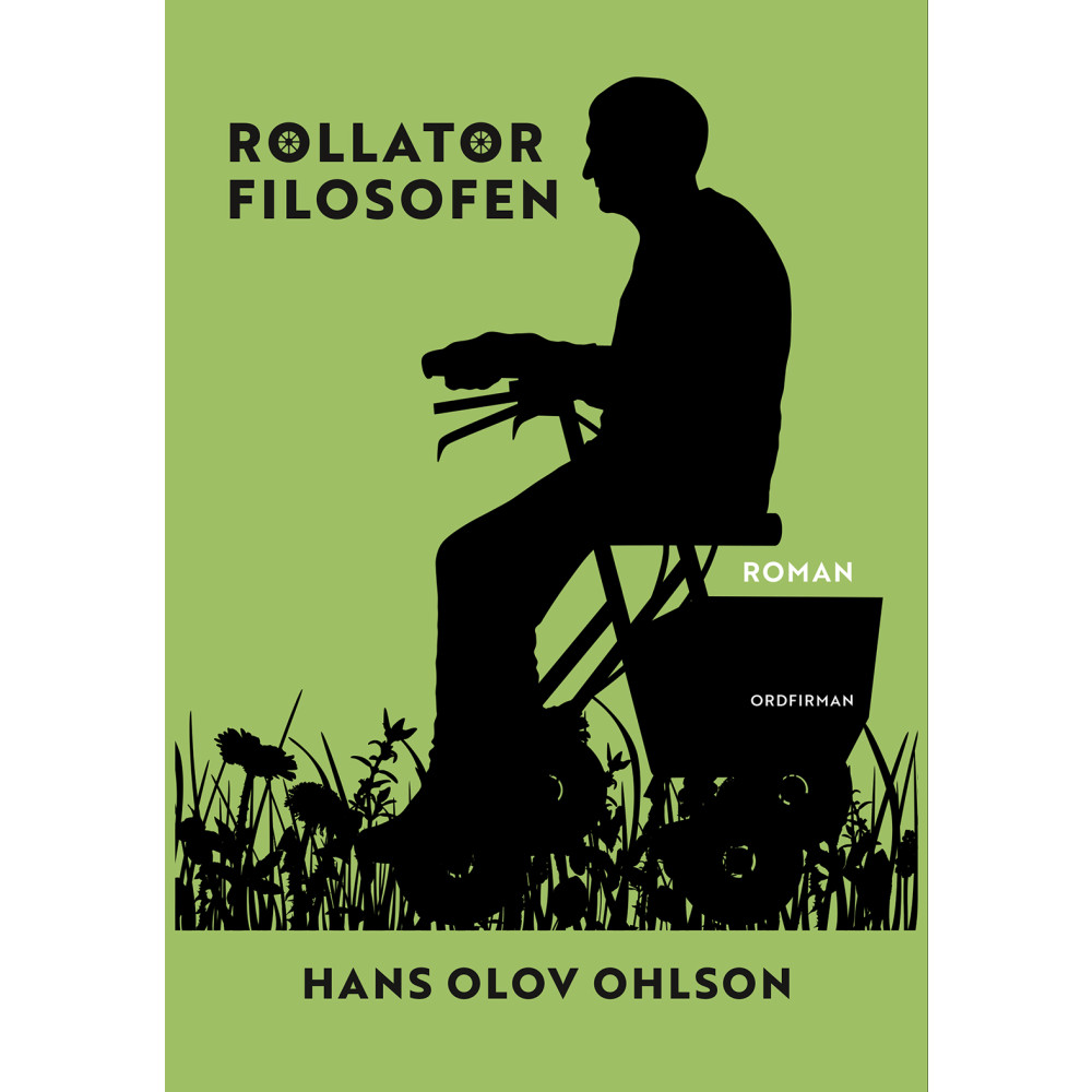 Rollatorfilosofen (bok, danskt band) Hans Olov Ohlson