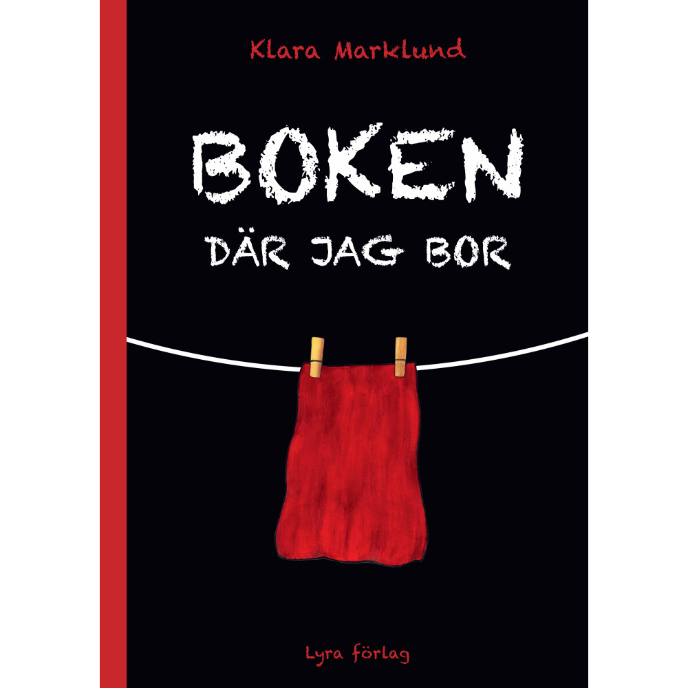 Boken där jag bor (inbunden) Klara Marklund