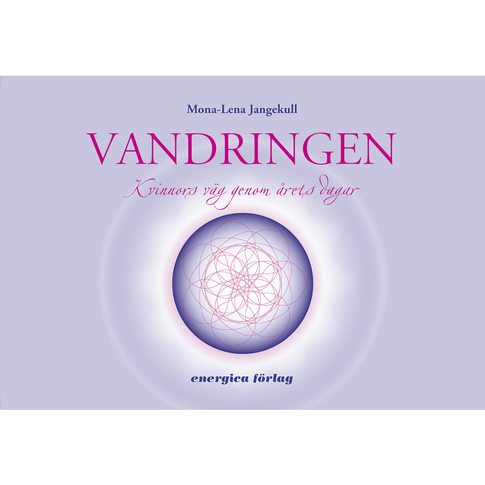 Vandringen : kvinnors väg genom årets dagar (häftad)