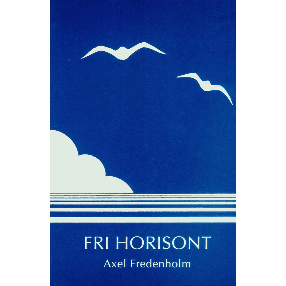 Fri horisont (häftad) Axel Fredenholm